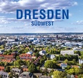 Cover: Dresden S&uuml;dwest - Stadt-Bild-Vlg