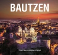 Cover: Bautzen - Stadt-Bild-Vlg