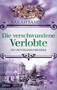 Enlarge image Cover: Die verschwundene Verlobte - Dryas Verlag