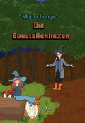 Cover: Die Baustellenhexen - Neubachverlag