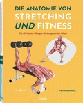 Cover: Die Anatomie von Stretching und Fitness - Librero