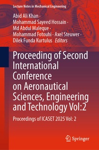 Enlarge image Cover: Proceedings of the Second International Conference on Aeronautical Sciences, Engineering and Technology Vol:2 - Springer