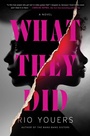 Cover: What They Did - William Morrow