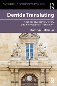 Enlarge image Cover: Derrida Translating - Routledge