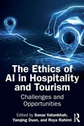 Cover: The Ethics of AI in Hospitality and Tourism - Routledge