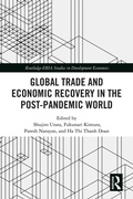 Cover: Global Trade and Economic Recovery in the Post-Pandemic World - Taylor & Francis