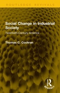 Cover: Social Change in Industrial Society - Taylor & Francis