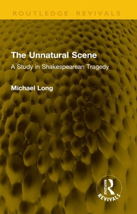 Enlarge image Cover: The Unnatural Scene - Taylor & Francis