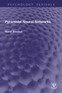 Cover: Pyramidal Neural Networks - Taylor & Francis