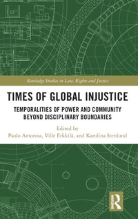Enlarge image Cover: Times of Global Injustice - Routledge