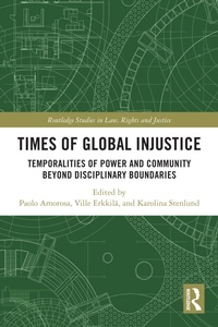 Enlarge image Cover: Times of Global Injustice - Routledge