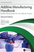 Cover: Additive Manufacturing Handbook - CRC Press
