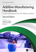Cover: Additive Manufacturing Handbook - CRC Press