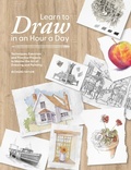Cover: Learn to Draw in an Hour a Day - NYU Press