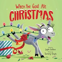 Enlarge image Cover: When the Goat Ate Christmas - Sourcebooks Wonderland