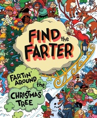 Enlarge image Cover: Fartin' Around the Christmas Tree - Sourcebooks Wonderland
