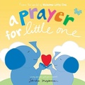 Cover: A Prayer for Little One - Poisoned Pen Press