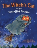 Cover: The Witch's Cat and the Broomstick Blunder - Sourcebooks