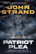 Cover: Patriot Plea - Skyhorse Publishing