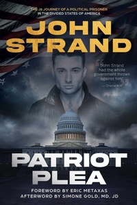Enlarge image Cover: Patriot Plea - Skyhorse Publishing