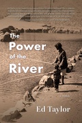 Cover: The Power of the River - Hinton Publishing