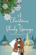 Cover: A Christmas in Shady Springs - Scrivenings Press LLC