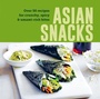 Cover: Asian Snacks - Ryland Peters & Small