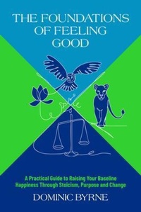 Enlarge image Cover: The Foundations of Feeling Good - Hembury Books