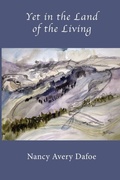 Cover: Yet in the Land of the Living - National League of American Pen Women