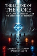 Cover: Legend of the Core - Rushmore Publishers