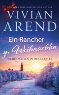 Cover: Ein Rancher zu Weihnachten (Weihnachten in Heart Falls, #5) - Arend Publishing Inc