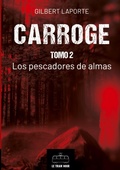 Cover: Carroge - Tomo 2 - Le Tram Noir - INT