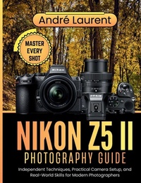 Enlarge image Cover: Nikon Z5 II Photography Guide - Photonix Guides