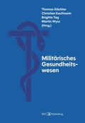 Cover: Milit&auml;risches Gesundheitswesen - tredition GmbH