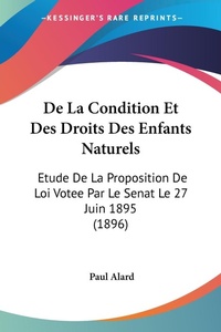 Abbildung von: De La Condition Et Des Droits Des Enfants Naturels - Kessinger Publishing