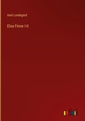 Cover: Elsa Finne I-II - Outlook Verlag