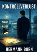 Cover: KONTROLLVERLUST - tredition GmbH