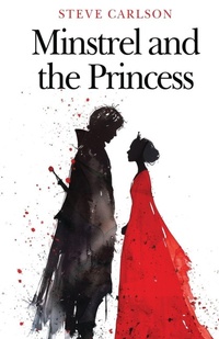 Enlarge image Cover: Minstrel and the Princess - Next Chapter