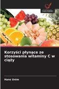 Cover: Korzysci plynace ze stosowania witaminy C w ciazy - Wydawnictwo Nasza Wiedza
