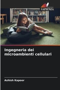 Cover: Ingegneria dei microambienti cellulari - Edizioni Sapienza