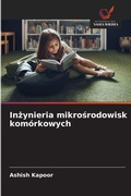 Cover: Inzynieria mikrosrodowisk komorkowych - Wydawnictwo Nasza Wiedza