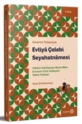 Cover: G&uuml;n&uuml;m&uuml;z T&uuml;rkcesiyle Evliya Celebi Seyahatnamesi 2. Kitap - Yeditepe Yayinevi