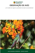 Cover: Observacao de Aves - Novas Edicoes Academicas