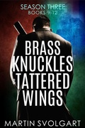 Cover: Brass Knuckles & Tattered Wings (Brass Knuckles & Tattered Wings Boxset, #3) - Marlau Publishing