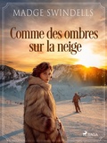 Cover: Comme des ombres sur la neige - Saga Egmont