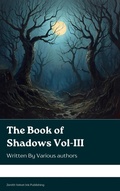 Cover: The Book of Shadows Vol III - Zenith Velvet Ink Publishing