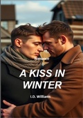 Cover: A Kiss In Winter (For The Love Of, #2) - I.D. Williams