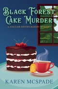 Cover: Black Forest Cake Murder - Karen McSpade