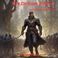Cover: The Whispered Promise (The Defiant Prince, #1) - Firebird Publishers