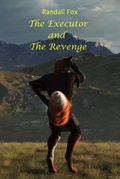 Cover: The Executor and The Revenge - Oake Fox Publishing
